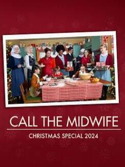 呼叫助产士:2024圣诞特别篇